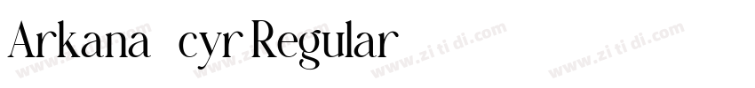 Arkana_cyr Regular字体转换